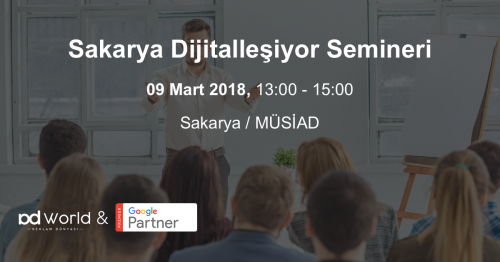 Sakarya Dijitalleşiyor Semineri